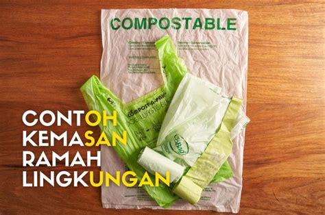 5 Contoh Kemasan Ramah Lingkungan Untuk Produkmu