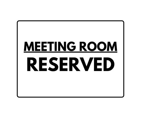 Meeting Room Reserved Sign: Printable Templates (Free PDF Downloads)