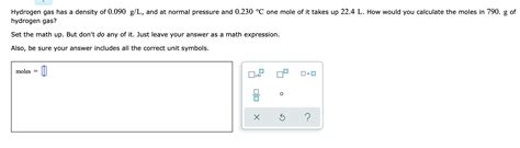 Solved Hydrogen gas has a density of 0.090 g/L, and at | Chegg.com