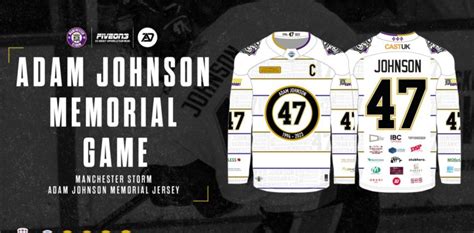 ADAM JOHNSON MEMORIAL JERSEY – Manchester Storm