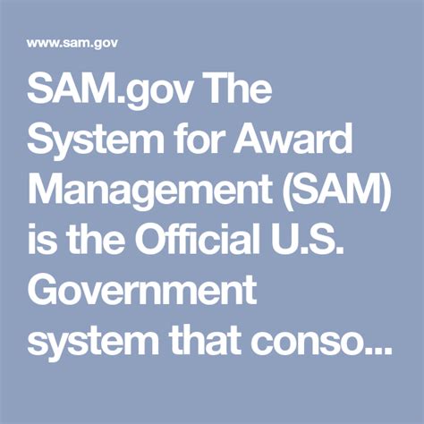 SAM.gov The System for Award Management (SAM) is the Official U.S. Government system that ...