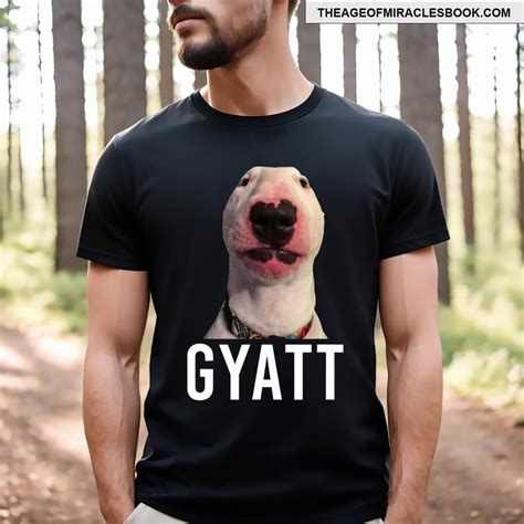 Gyatt Funny Meme Reaction Cringe Gyatt T-shirt