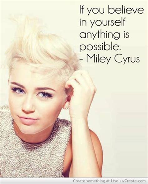 Miley Cyrus Quotes Inspirational. QuotesGram