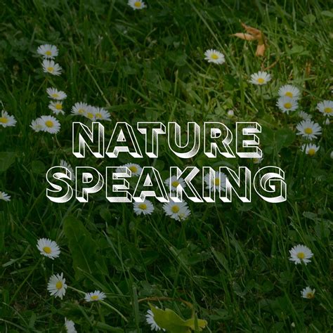 Nature Speaking (podcast) - Nature Speaking | Listen Notes