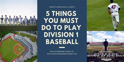 5 Things You Must Do To Play Division 1 Baseball | American Baseball Camps