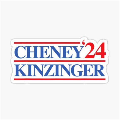 "CHENEY KINZINGER 2024" Sticker for Sale by murkybustle9 | Redbubble