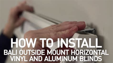 How to Install Bali® Horizontal Vinyl and Aluminum Blinds - Outside Mount - YouTube