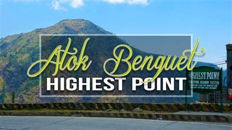 HIGHEST POINT ATOK BENGUET | CHILL RIDE - YouTube