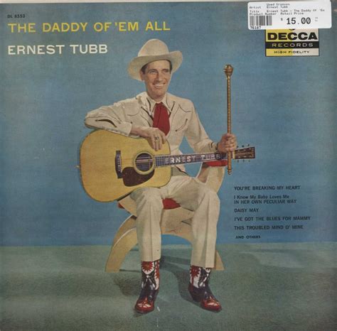 Ernest Tubb - The Daddy Of 'Em All | Worst album covers, Greatest album ...