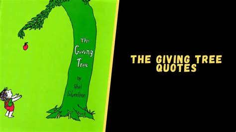 Top 12 Heart-Touching Quotes From The Giving Tree Book