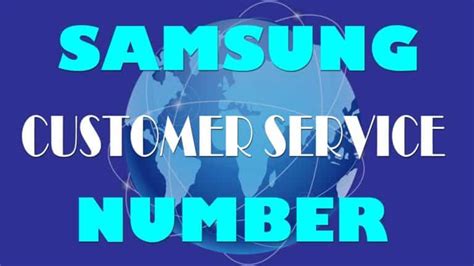 Samsung customer service number worldwide list