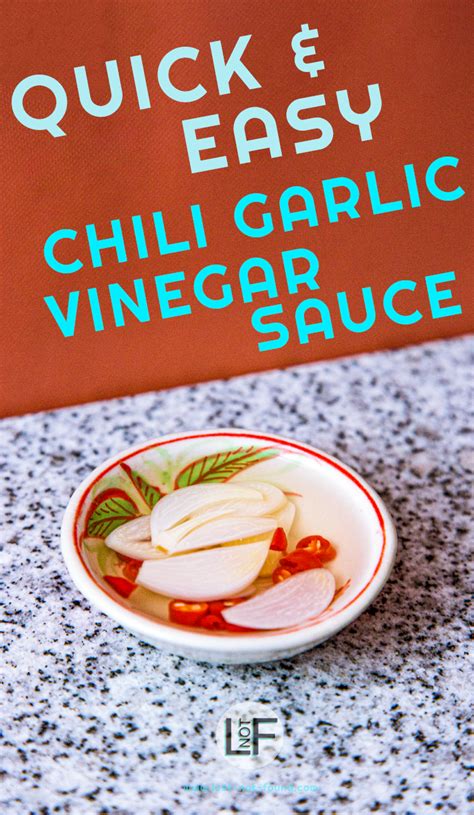 Chili Garlic Vinegar Sauce