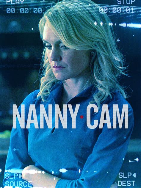 Nanny Cam - Where to Watch and Stream - TV Guide