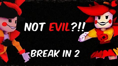 THE TWINS IN BREAK IN 2 ARE NOT EVIL!!! - YouTube