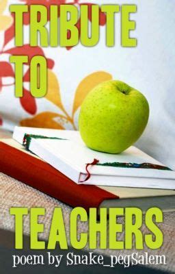 A Tribute to Teachers - Wattpad