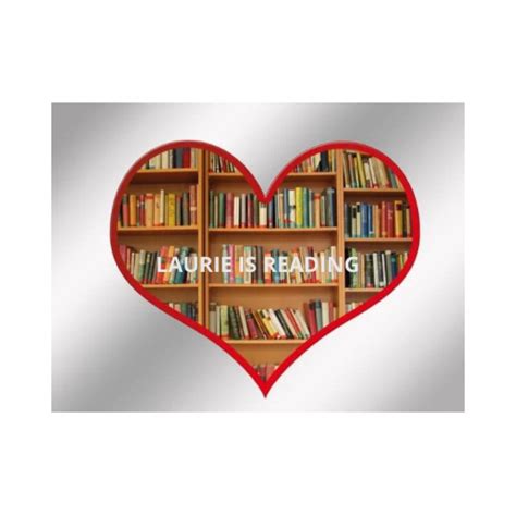 Laurie Is Reading – A Book Blog Covering a Variety of Genres