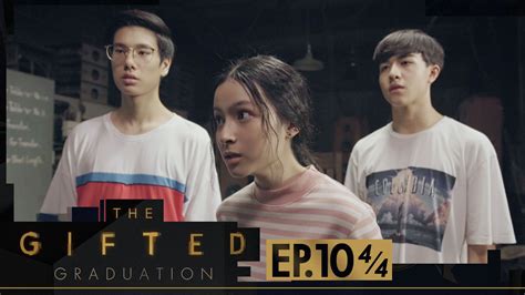 The Gifted Graduation | EP.10 [4/4]