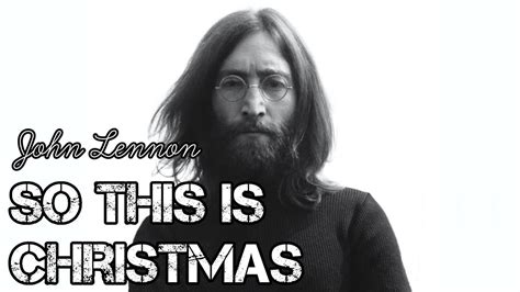 So this is christmas JOHN LENNON - YouTube