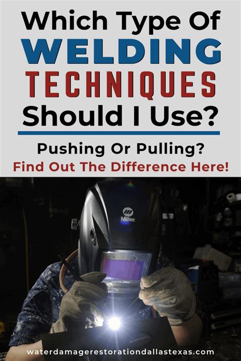 Which Type of Welding Techniques Should I Use?