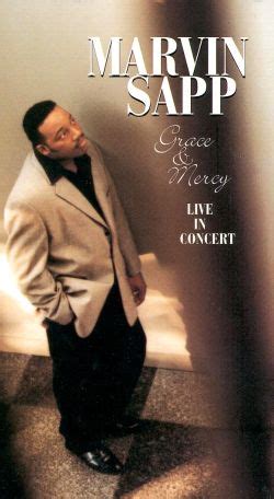 Marvin Sapp: Grace & Mercy - Live in Concert - | Synopsis, Characteristics, Moods, Themes and ...