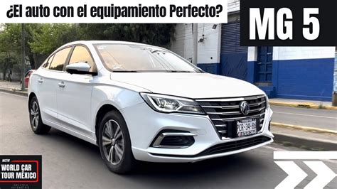 MG 5 2023 - ¡EL AUTO CON EL EQUIPO MAS COMPLETO DEL SEGMENTO! - YouTube