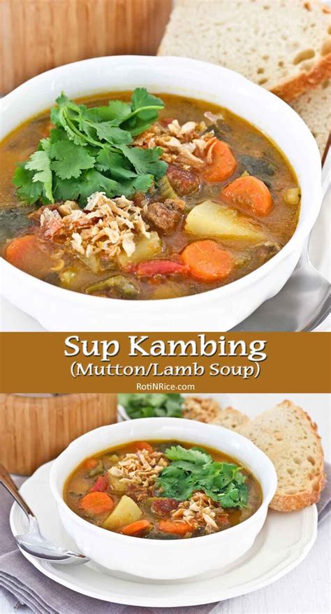 Sup Kambing (Mutton/Lamb Soup) - Roti n Rice