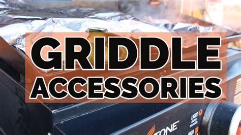 Griddle Accessories: From The Essential to The Eccentric - Griddle King