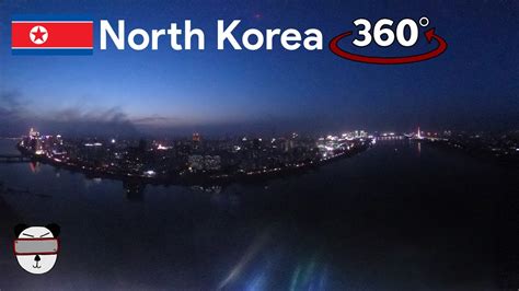 🇰🇵360° Inside North Korea: Pyongyang At Night | Pyongyang, North Korea ...