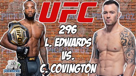 Edwards vs Covington Predictions | UFC 296 Vegas Picks | UFC Bet With ...