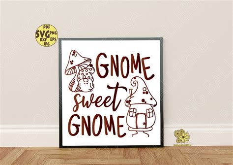 Gnome Sweet Gnome Svg File Gnome Svg Mushrooms Svg Magic - Etsy