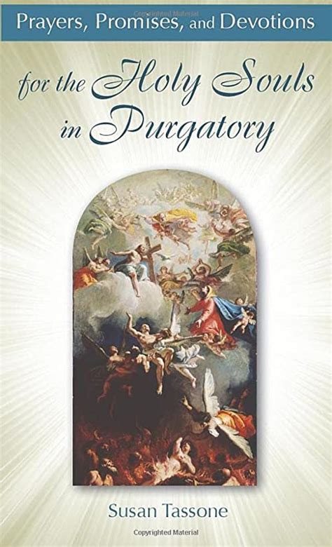 Prayers and Promises for the Holy Souls in Purgatory - St. Paul Institute