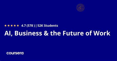 AI, Business & the Future of Work | Coursera