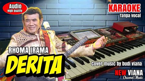 KARAOKE#DERITA#RHOMA IRAMA - YouTube