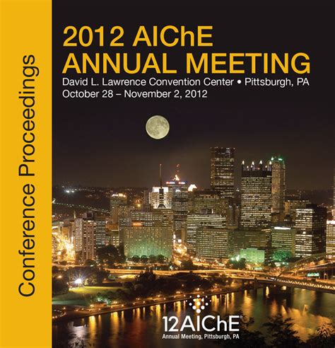 2012 AIChE Annual Meeting | AIChE