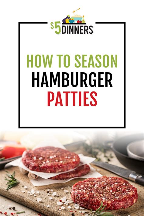 How to Season Hamburger Patties - $5 Dinners | Recipes & Meal Plans