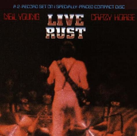 Neil Young Album: «Live Rust»