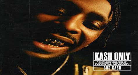 Album Stream: BRS Kash - 'Kash Only'