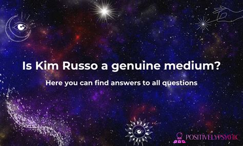 Is Kim Russo a genuine medium? — Positively Psychic