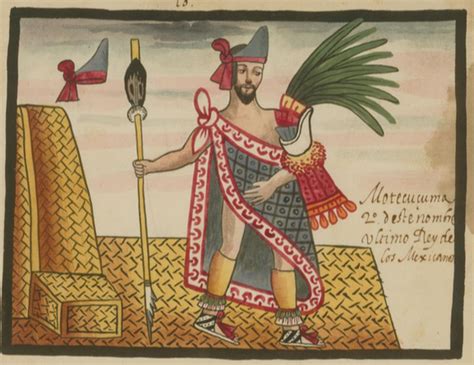 Moctezuma II - HISTORY CRUNCH - History Articles, Biographies, Infographics, Resources and More