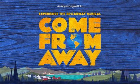 Come From Away Film Adaptation | Cancelled Movies. Wiki | Fandom