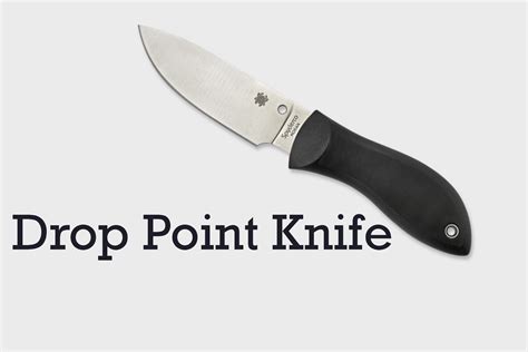 All About Drop Point Knives - Best Knives Reviews