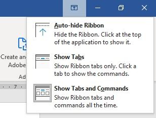 If Auto-hide Ribbon is selected, the ribbon will be completely hidden. Clicking the three dots ...