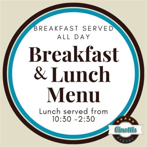 Breakfast and Lunch Menu - Cinotti's Bakery