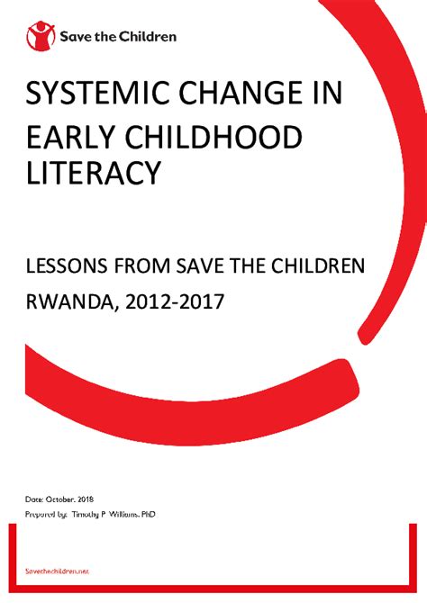 Systemic Change in Early Childhood Literacy: Lessons from Save the Children Rwanda : 2012-2017 ...