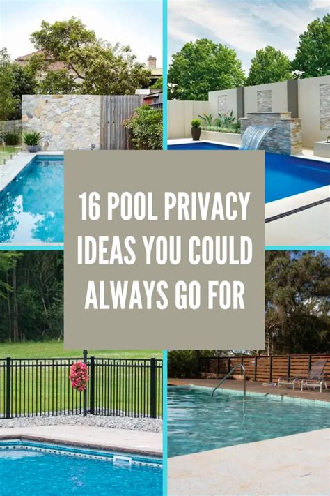 16 Pool Privacy Ideas You Could Always Go For