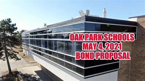 2021 Oak Park Schools Improvement Bond - YouTube