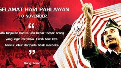 25 Ucapan dan Gambar Hari Pahlawan 2020 untuk Dibagikan di Instagram, Facebook, Twitter ...