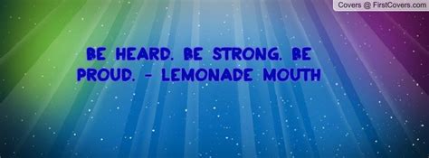 Be heard | Lemonade mouth, Rainbow quote, Lemonade