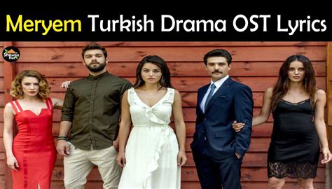 Meryem Turkish Drama OST Lyrics in Urdu | Showbiz Hut