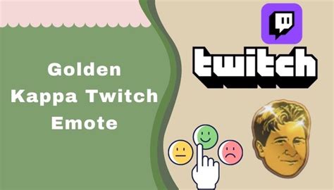 Golden Kappa Twitch Emote | What it is & How to Get it[2024]